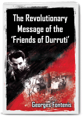 The-Revolutionary-Message-of-the-Friends-of-Durruti-Georges-Fontenis